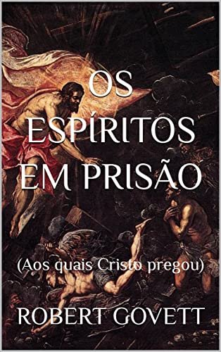 Os espíritos em prisão
