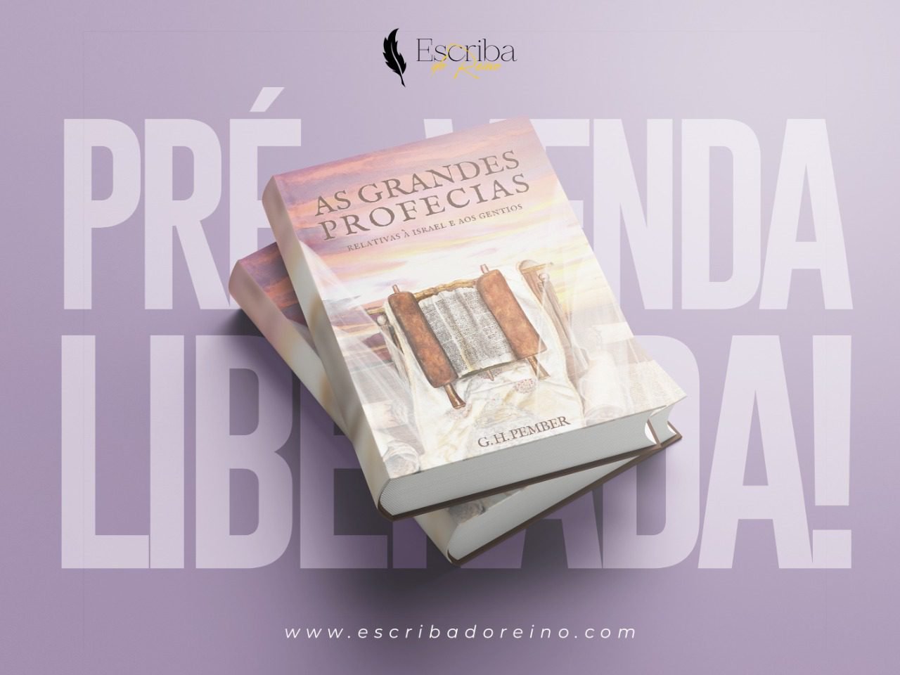 G. H. Pember – As Grandes Profecias, Livro, Volume 2