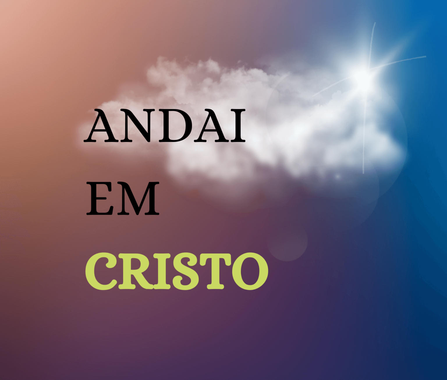 Ainda em Cristo – Um Artigo sobre a Vida Cristã