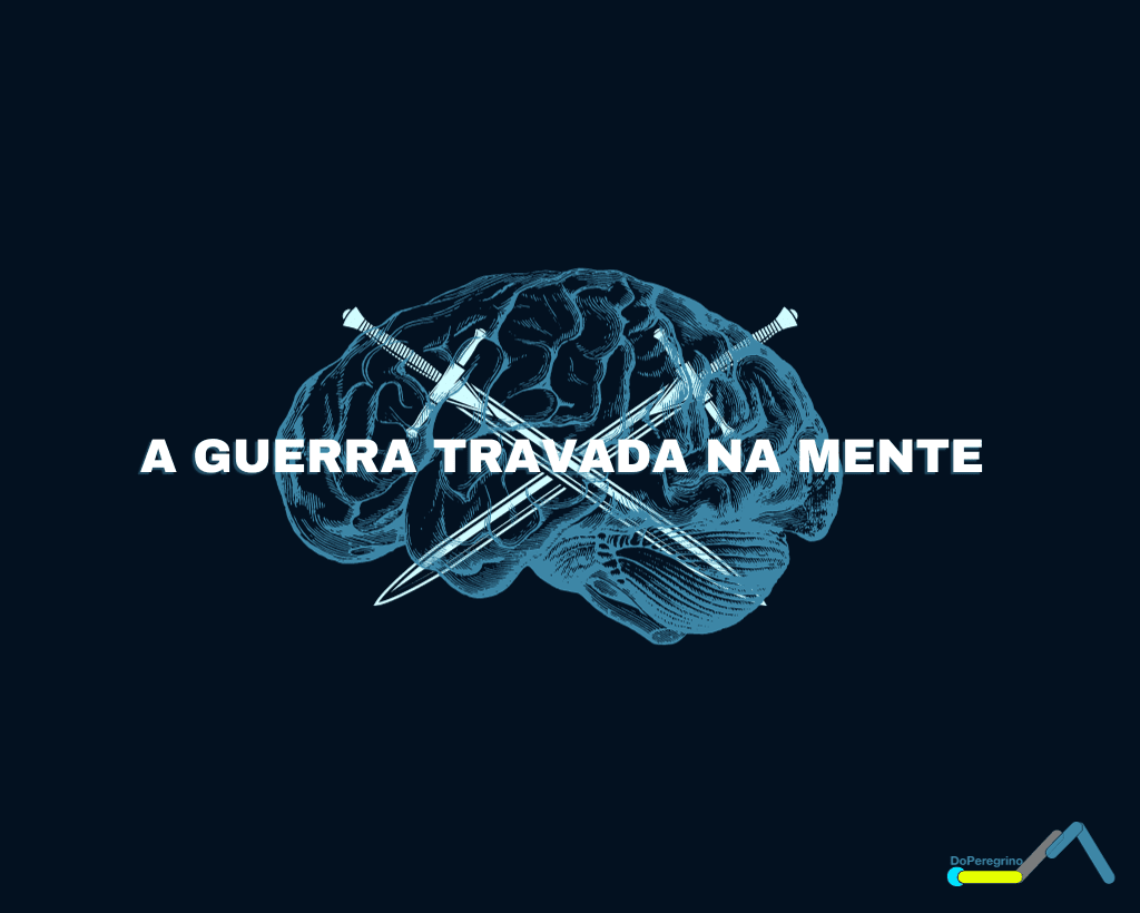 Batalha Espiritual na Mente