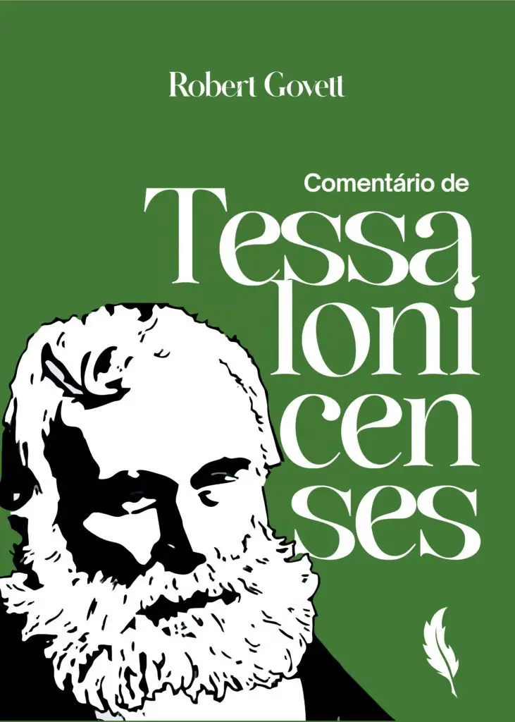 Comentário de Tessalonicenses – Robert Govett