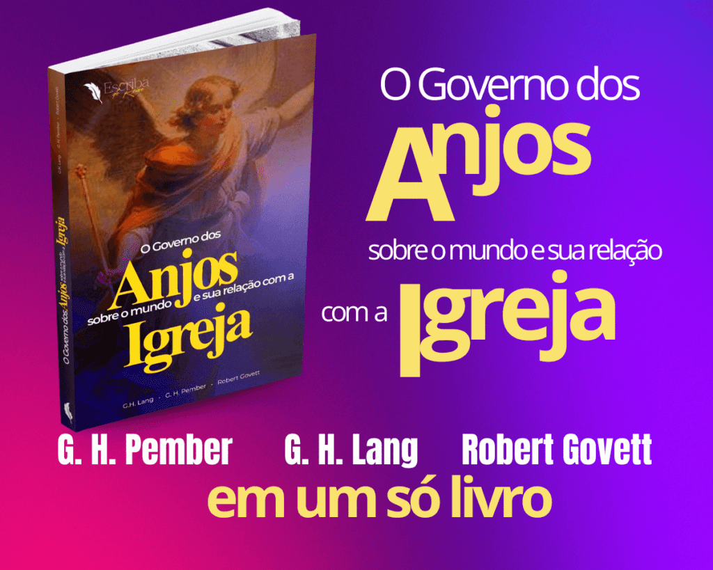 O Governo dos Anjos sobre o mundo e sua relação com a Igreja
