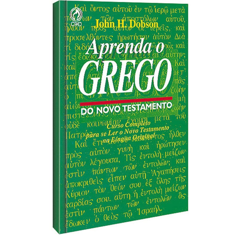 Aprenda o Grego do Novo Testamento.