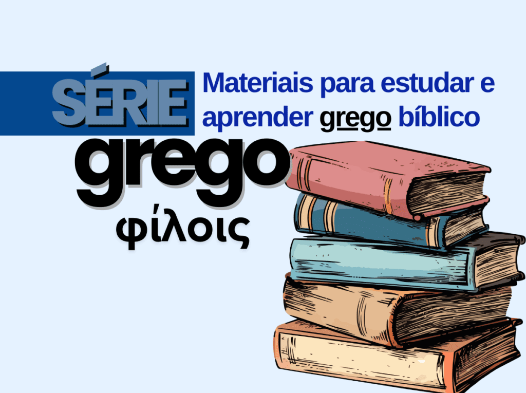 Materiais para aprender grego bíblico