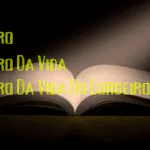 Livro do Corpo; Livro da Vida; Livro da Vida do Cordeiro