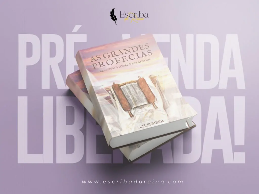 grandes proofeciais volume2 pember G. H. Pember – As Grandes Profecias, Livro, Volume 2