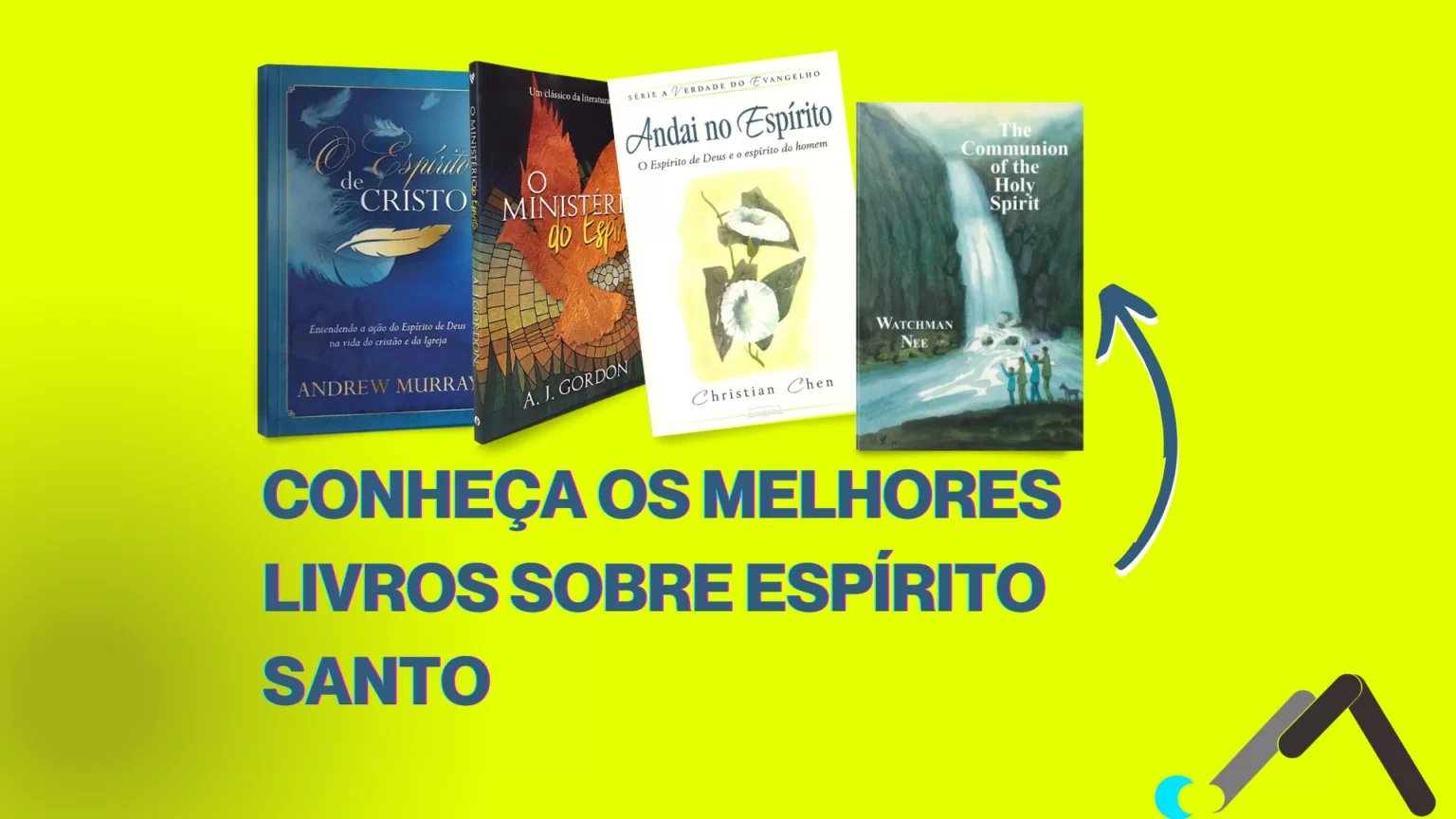 Os Melhores Livros Acerca do Espírito Santo