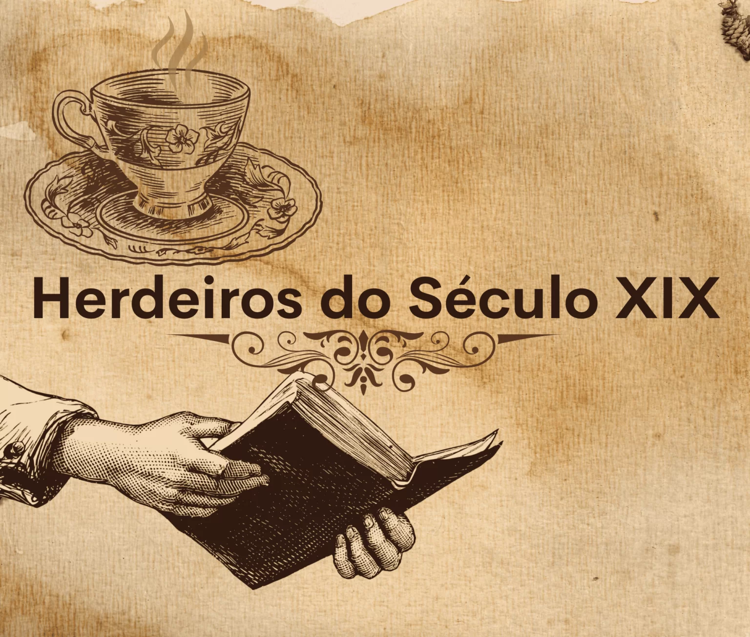 Herdeiros do Século XIX