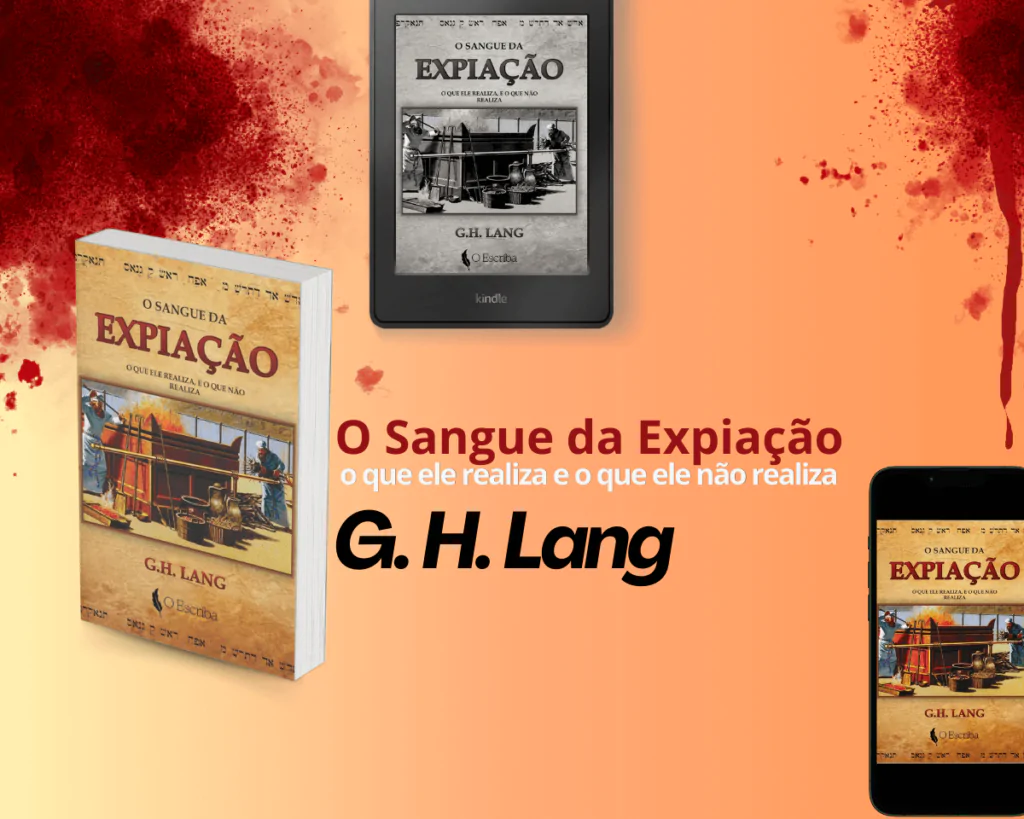 o sangue da expiacao g h lang Livro, O Sangue da Expiação, por G. H. Lang