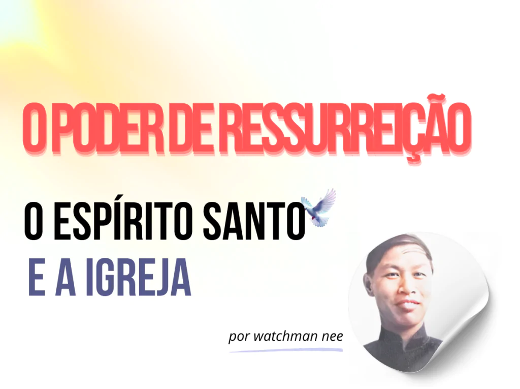poder de ressurreicao O Poder de Ressurreição