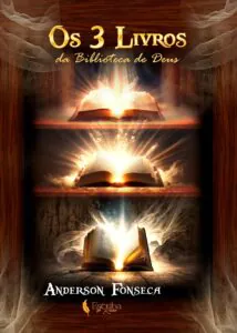 Os 3 Livros da Biblioteca de Deus – Anderson Friend